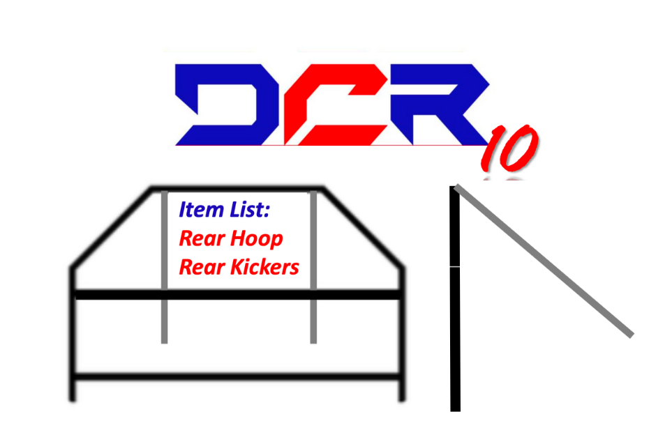 DCR10 Rear Hoop Kit (Shipped)